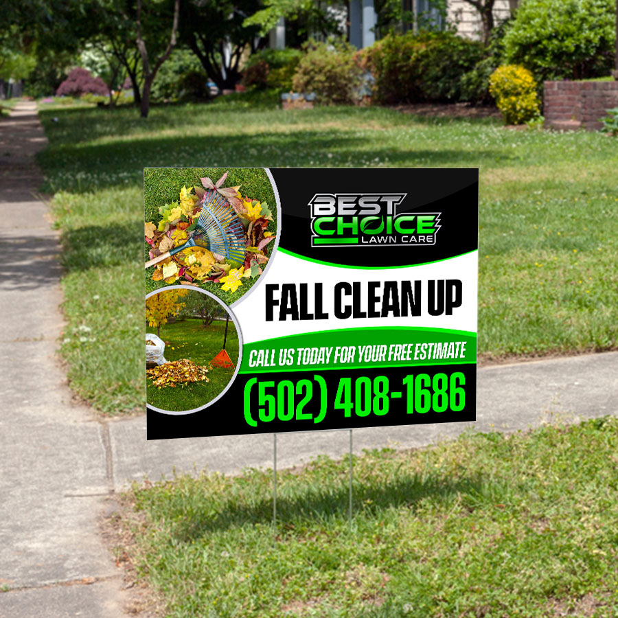 Branded lawn care yard sign promoting fall clean up service staked in a residential lawn